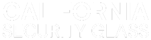 California Security Glass 